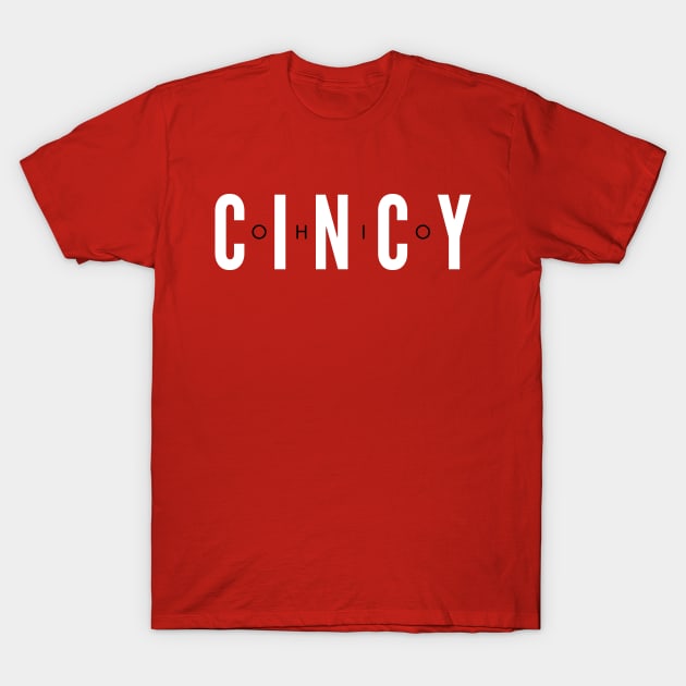 Cincy OHIO T-Shirt by shopwithdnk